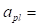 a=